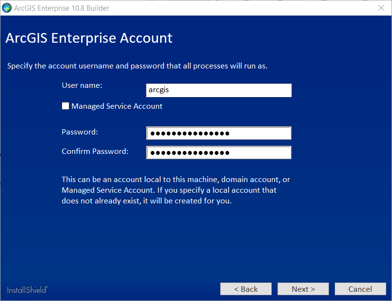 Specify the account user name and password that all processes will run as.